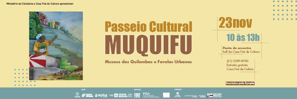 Passeio Cultural | Muquifu
