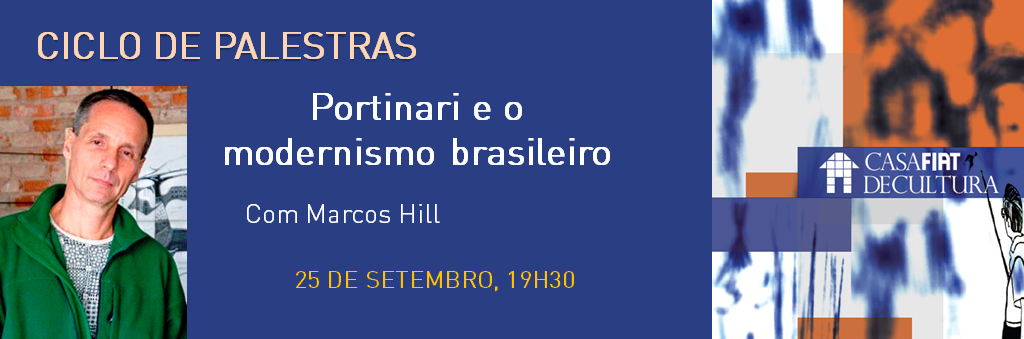Palestra “Portinari e o Modernismo Brasileiro”