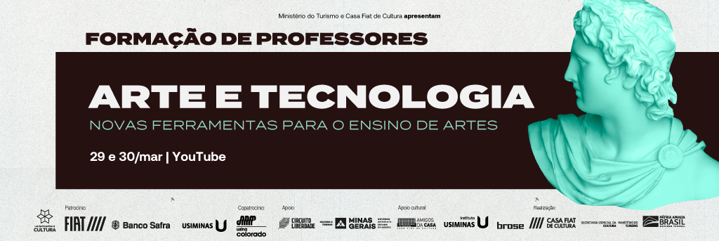Formação de Professores | Arte e Tecnologia: novas ferramentas para o ensino de artes