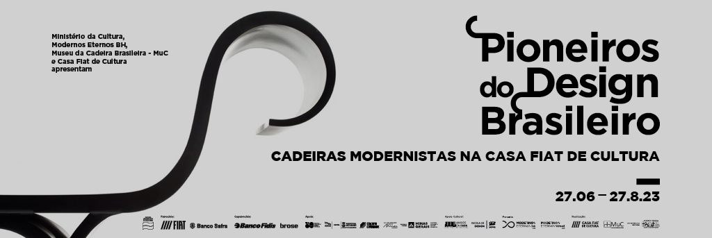 Pioneiros do design brasileiro – Cadeiras Modernistas na Casa Fiat de Cultura