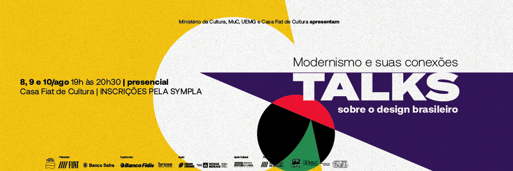 Modernismo e suas conexões | Talks sobre o design brasileiro