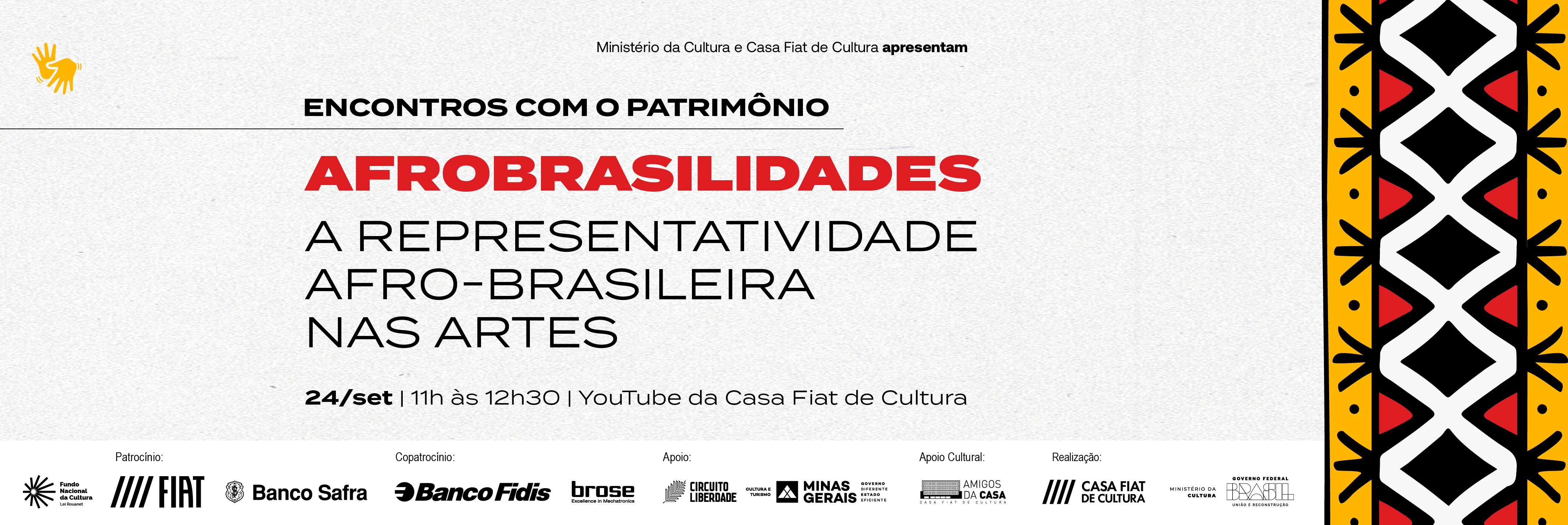 Encontros com o Patrimônio | Afrobrasilidades: a representatividade afro-brasileira nas artes