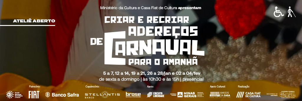 Ateliê Aberto | Criar e recriar adereços de Carnaval para o amanhã