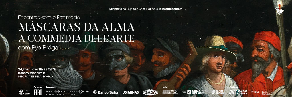 Encontros com o Patrimônio | Máscaras da Alma: a commedia dell’arte com Bya Braga