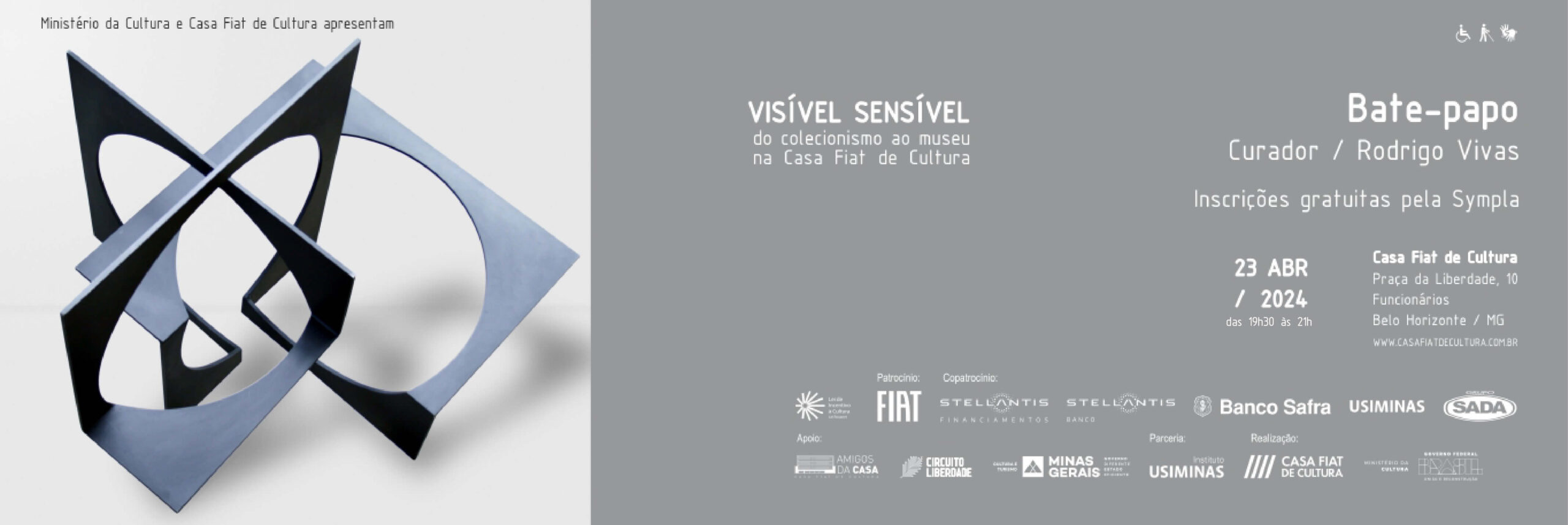 Abertura de exposição | Visível Sensível: do colecionismo ao museu na Casa Fiat de Cultura