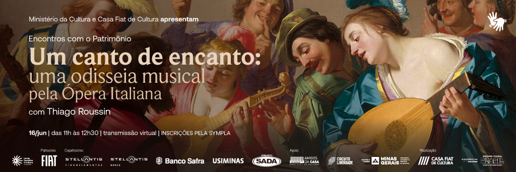 Encontros com o Patrimônio | Um canto de encanto: uma odisseia musical pela Ópera Italiana