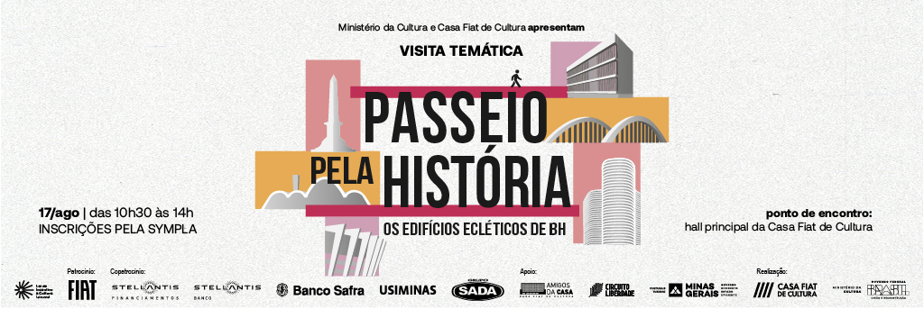 Passeio pela História | Os edifícios ecléticos de BH