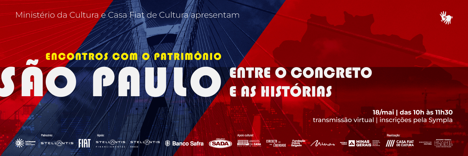 Encontros com o Patrimônio | São Paulo: entre o concreto e as histórias