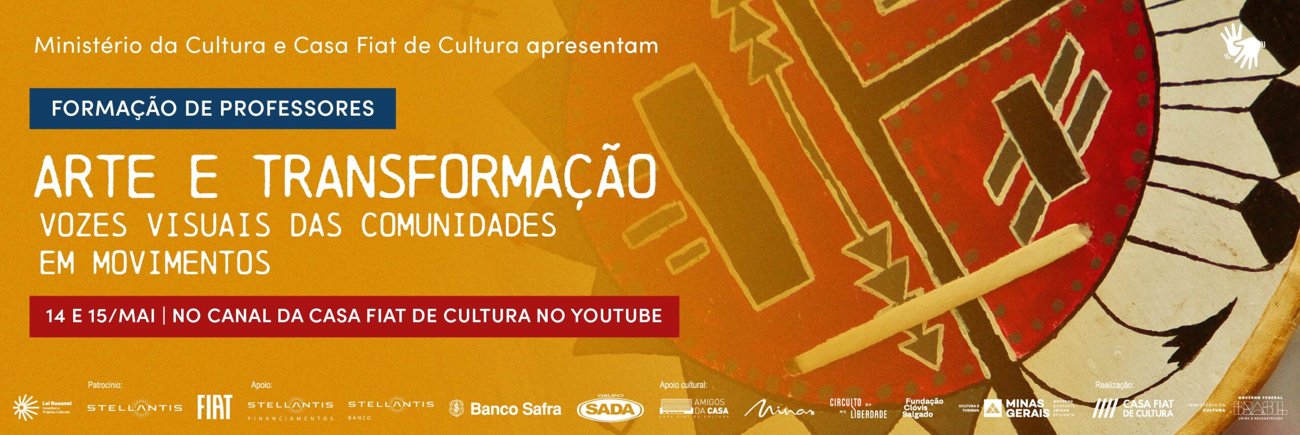 Formação de Professor | Arte e transformação: vozes visuais das comunidades em movimento