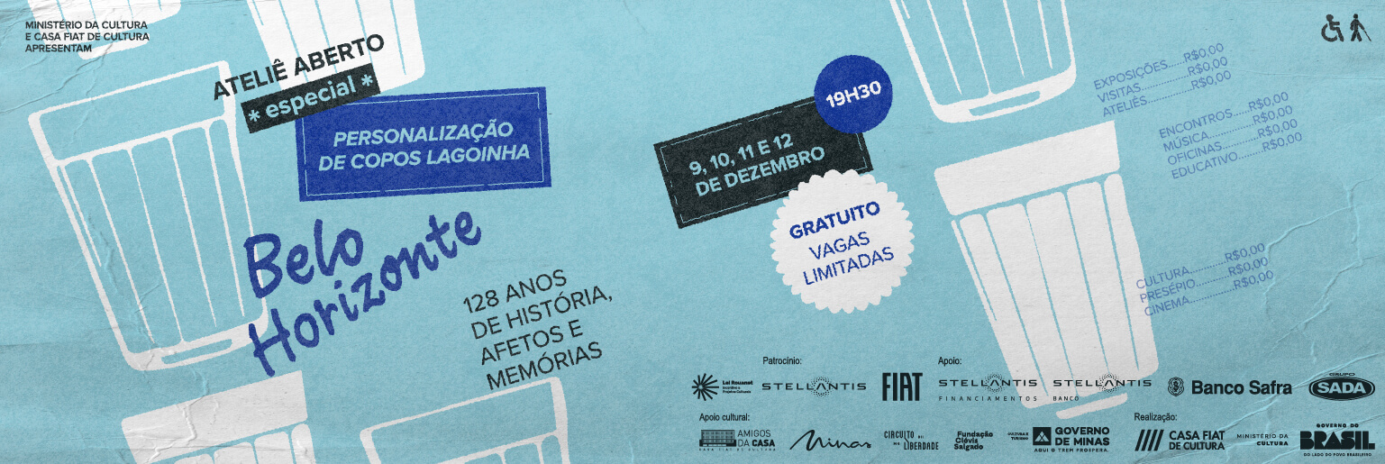 Ateliê Aberto Especial | Belo Horizonte: 128 anos de história, afetos e memórias