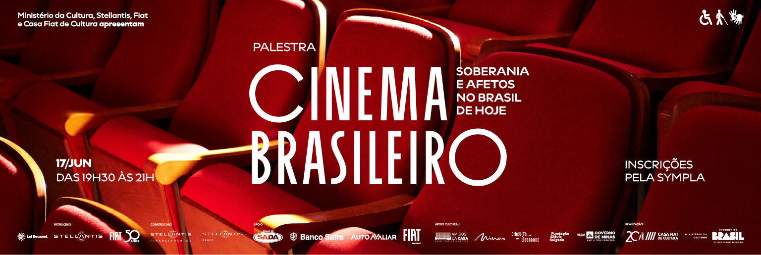 Cartaz vermelho com fileiras de poltronas de cinema e texto sobre a palestra “Cinema Brasileiro: soberania e afetos no Brasil de hoje”, com data (17/jun) e inscrições pela Sympla.