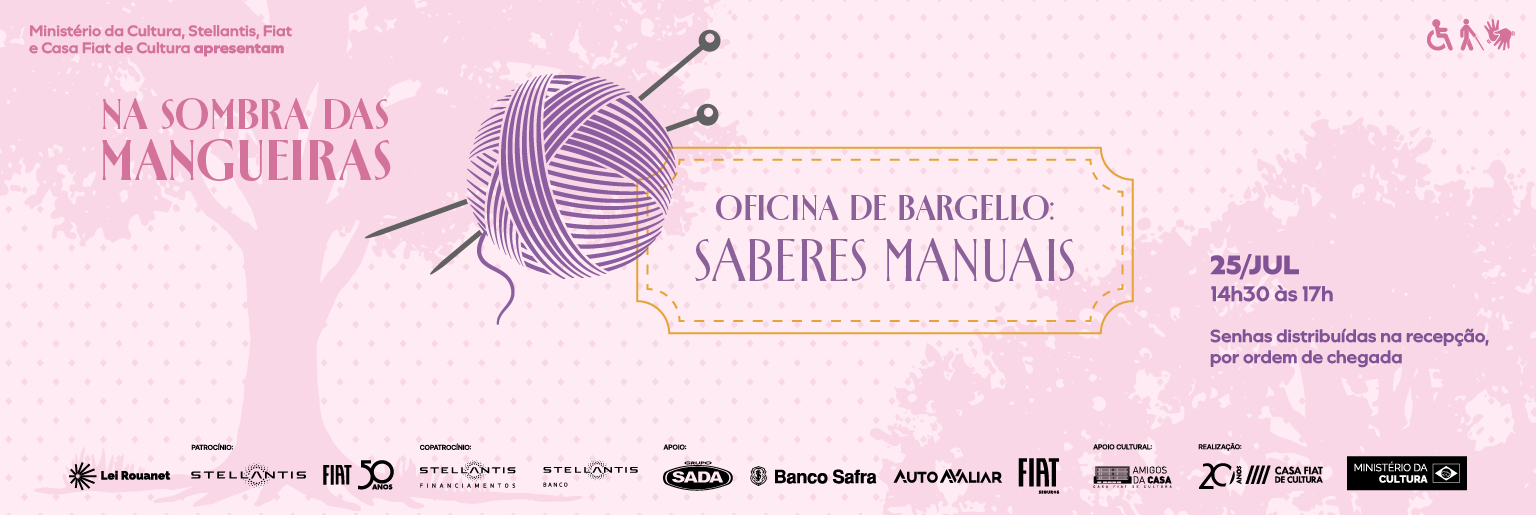 Banner em tons de rosa com ilustração de novelo de lã e agulhas, divulgando a oficina de bargello “Saberes Manuais”, em 25 de julho, com entrada gratuita.