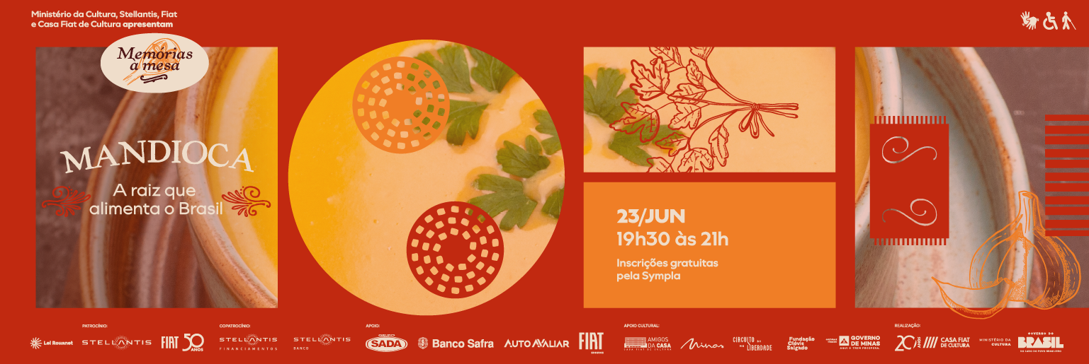 Cartaz em tons de vermelho e laranja com imagens de pratos e ingredientes, divulgando o encontro “Mandioca: a raiz que alimenta o Brasil”, com data (23/jun), horário e inscrições gratuitas.