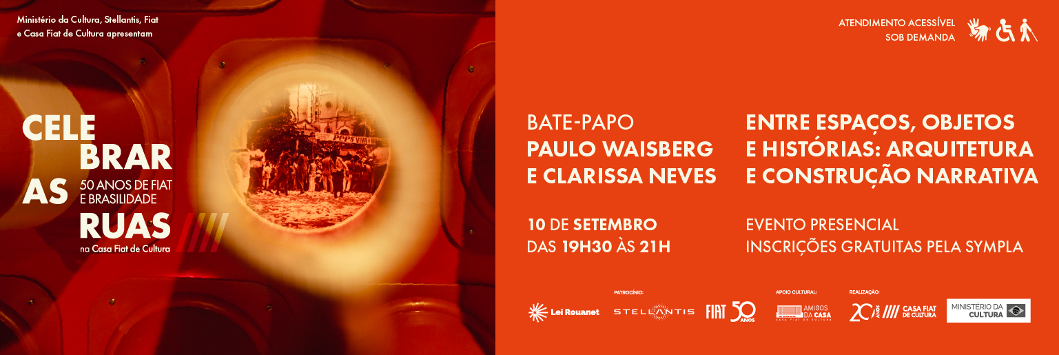 Bate-papo | Entre espaços, objetos e histórias: arquitetura e construção narrativa com Paulo Waisberg e Clarissa Neves
