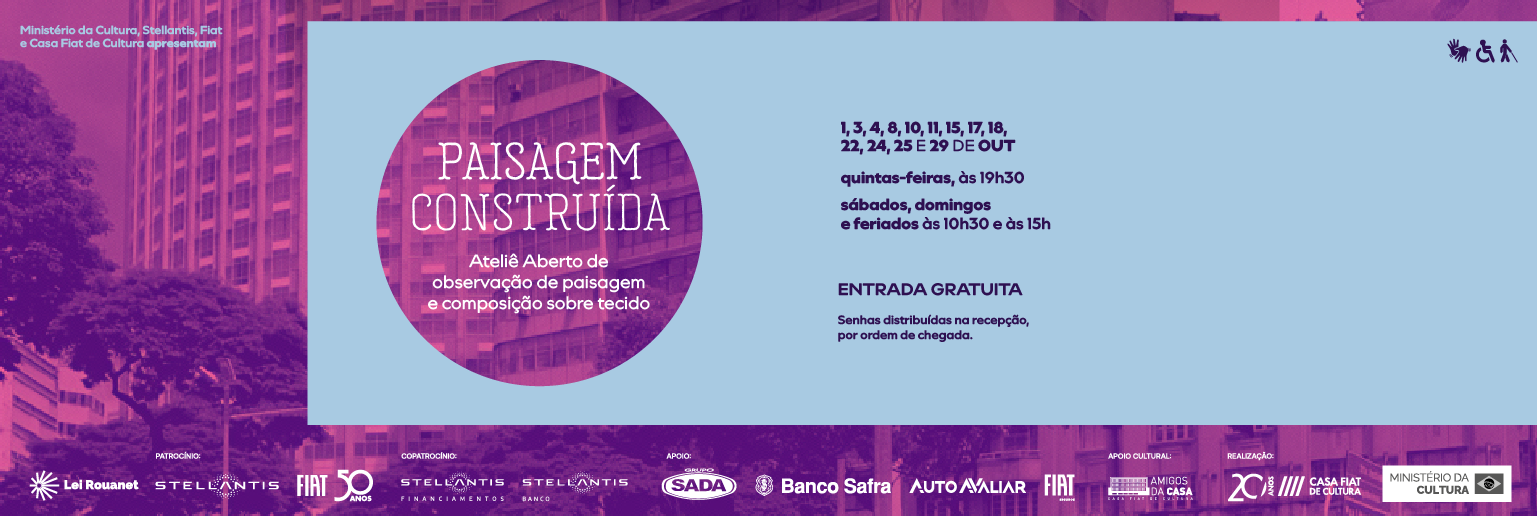 Ateliê aberto de observação da paisagem e composição sobre tecido. Programação em outubro, com sessões às quintas, sábados, domingos e feriados. Entrada gratuita, com retirada de senhas na recepção.