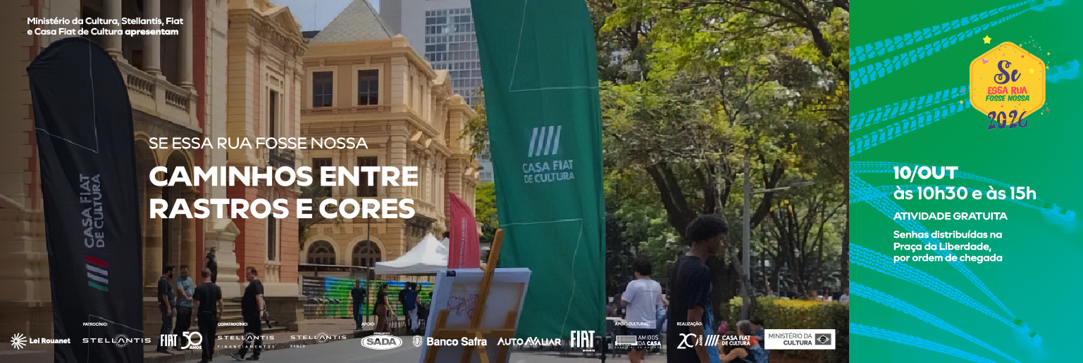Se Essa Rua Fosse Nossa | Caminhos entre rastros e cores